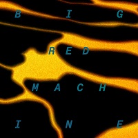 Big Red Machine Concert Tickets, 2023-2024 Tour Dates & Locations