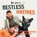 Restless Natives Tickets