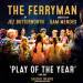 The Ferryman Tickets