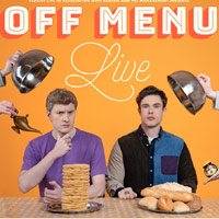 Off Menu Podcast Live Tickets | Tour & Concerts 2024/2025 - Stereoboard