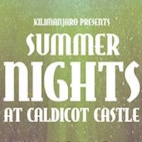 Summer Nights at Caldicot Castle